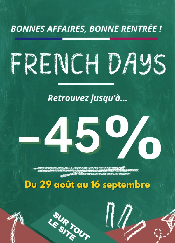 OFFRE FRENCH DAYS DE RENTRÉE